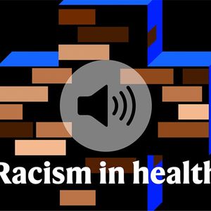 Racism in Health: The Roots of the U.S. Black Maternal Mortality Crisis