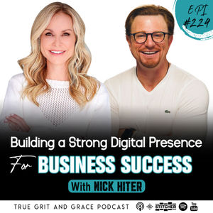 Building a Strong Digital Presence for Business Success with Nick Hiter