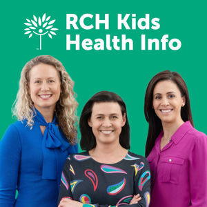 Ah-choo! It feels like children everywhere are coughing and sneezing their way through this winter. So is it worse than usual? And what is 'RSV'? In this episode, Anthea and Margie are joined by paediatrician Dr Suzanne Boyce to chat about the most common respiratory viruses going around. They talk through the symptoms of COVID-19, RSV and flu, how to know when to seek help and the best ways to stop children from getting sick in the first place.

Helpful resources
RCH Kids Health Info fact sheet - Influenza (the flu)
RCH Kids Health Info fact sheet - Respiratory syncytial virus (RSV)
RCH Kids Health Info fact sheet - Bronchiolitis
RCH Kids Health Info fact sheet - Coronavirus COVID-19
RCH Kids Health Info fact sheet - Cough
RCH Kids Health Info fact sheet - Croup
RCH Kids Health Info fact sheet - Fever in children
RCH Kids Health Info podcast - Viruses and fevers, why do kids get sick so often?
RCH Kids Health Info podcast - Cough, croup and wheeze
GP respiratory clinics (Victoria, Australia)