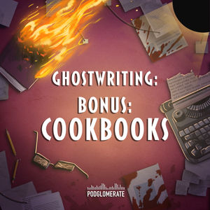 Ghostwriting: Bonus - Cookbooks