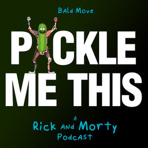 This is definitely the first part of a two-part season finale, but it sneaks up on you thanks to a pretty engaging plot involving Rick replacing Morty with a couple of crows. Personally, I think I'd rather have seen the "Half a Paul Giamatti" episode, but I enjoyed this one nonetheless. Check out the podcast to hear our thoughts.
Hey there! Check out https://support.baldmove.com/ to find out how you can gain access to ALL of our premium content, as well as ad-free versions of the podcasts, for just $5 a month!
Join the discussion: Email | Discord | Reddit | Forums
Follow us: Twitch | YouTube | Twitter | Instagram | Facebook
Leave Us A Review on Apple Podcasts
Learn more about your ad choices. Visit megaphone.fm/adchoices