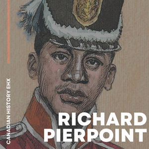 From Slavery to War Hero: Richard Pierpoint