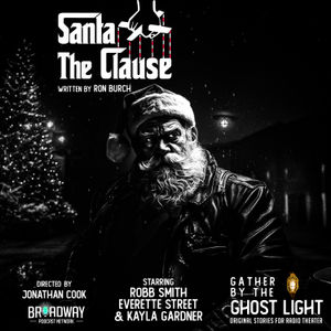 "SANTA THE CLAUSE" by Ron Burch