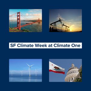 SF Climate Week 2024: Is California on Track for an Affordable and Just Energy Transition? 