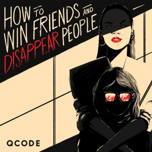 Preview: How to Win Friends and Disappear People