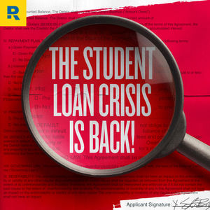 Student Loans Are Back: Is the Crisis Worse Than Ever?