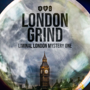 The Orphans Presents :: Liminal London