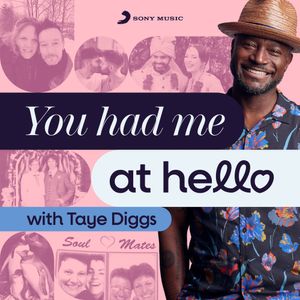Taye Diggs presents You Had Me at Hello