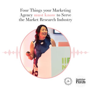 4 Things your Marketing Agency must know to Serve the Market Research Industry