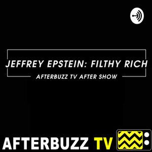 Jeffrey Epstein: Filthy Rich S1 E1 Recap & After Show: The Survivors