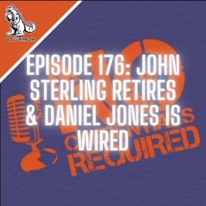 Episode 176: John Sterling Retires and Daniel Jones is Wired