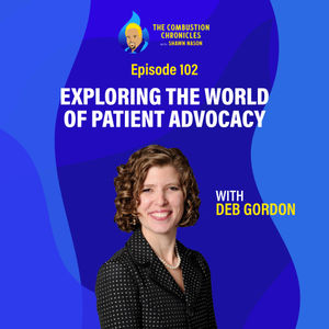 Exploring the World of Patient Advocacy (with Deb Gordon)
