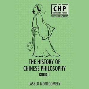 The History of Chinese Philosophy (Part 8)