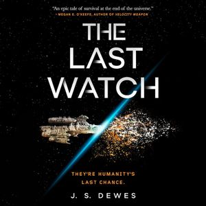 The Last Watch: 20