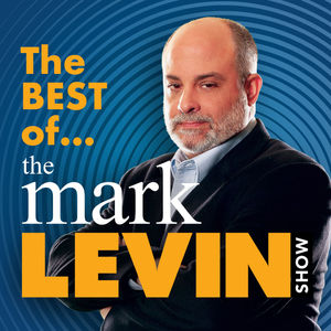 Mark Levin Podcast