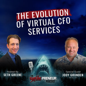 1041: The Evolution of Virtual CFO Services with Jody Grunden