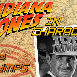 Indiana Jones In Character – Top Trumps