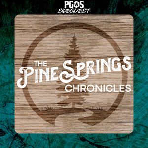 The Pine Springs Chronicles: 002 – Bottom of the Pitcher