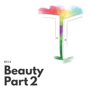 014 – Beauty Part 2 with Simon Watt