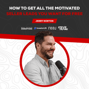 How to Get all the Motivated Seller Leads you Want for Free