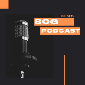 80G Podcast