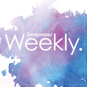Entrepreneur Weekly