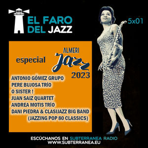 El faro del jazz - 5x01 - Especial AlmeriJazz 2023