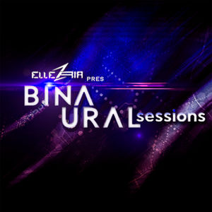Ellez Ria - Binaural Session 005 Hour 1 [DI FM]
