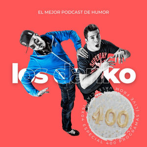 Los Danko 16x05 - Especial 400 Programas (Live from Valencia)
