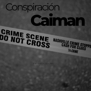 Conspiración Caimán