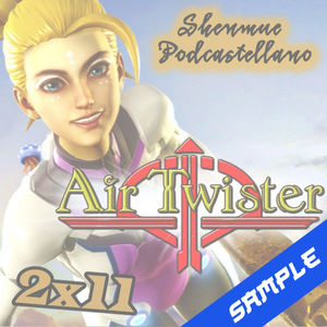 [SAMPLE] Chapter 2x11: Air Twister para Apple Arcade y preparando una "gamberradilla" en un futuro viaje...