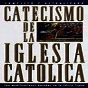 "Conociendo el Catecismo de la Iglesia Católica"