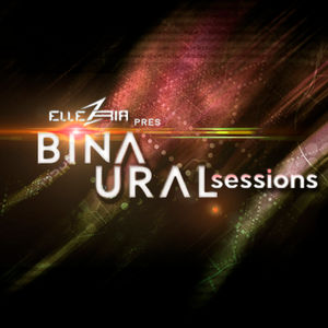 Ellez Ria - Binaural Session 003 Hour 1 [DI FM]