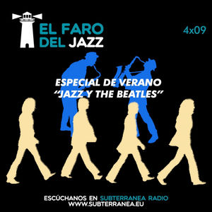 El faro del jazz - 4x09 - Jazz y The Beatles