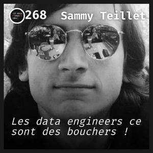 #268.src - Résilience de la data: Traiter la data avec respect avec Sammy Teillet