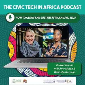 How to Grow and Sustain African Civic Tech | Gabriella Razzano and Amy Mutua