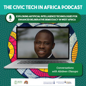 Exploring Artificial Intelligence Technologies for Enhanced Deliberative Democracy in West Africa | Abideen Olasupo