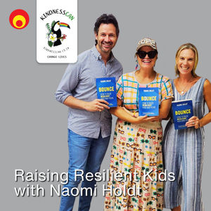 Raising Resilient Kids with Naomi Holdt