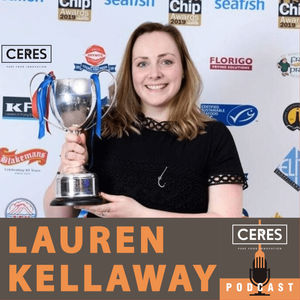 #154 - Kelly talks to Lauren Kellaway from Kellaway's Fish & Chips