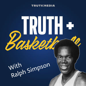 Truth + Basketball with George Karl: Sandy and George with Nuggets Legend Ralph Simpson (Episode 19)