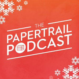 Papertrail Christmas Episode - 2019