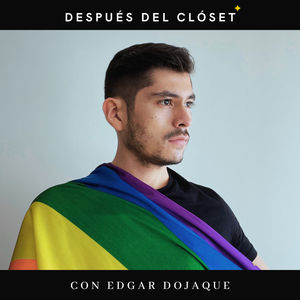 EP. 054: Bailando En La Obscuridad (Amor, Homosexualidad y Alcohol)