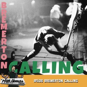 #506 Bremerton Calling
