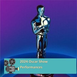 2024 Oscar Show: Performances