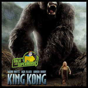 430: King Kong (2005)