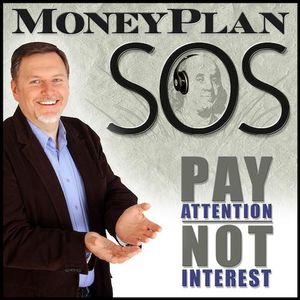The BEST (and worst) of the Money Plan SOS Podcast