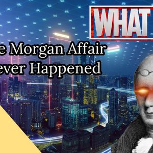 The Masonic Roundtable - 0471 - What If? The Morgan Affair Never Happened