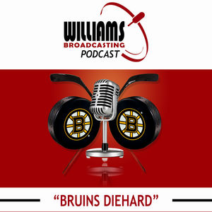 Bruins Diehards 4-17-24 with Jeff Mannix John Williams