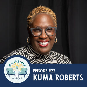 Episode 22: Kuma Roberts