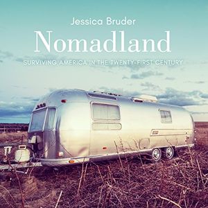 "Nomadland," by Jessica Bruder